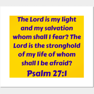 Bible Verse Psalm 27:1 Posters and Art